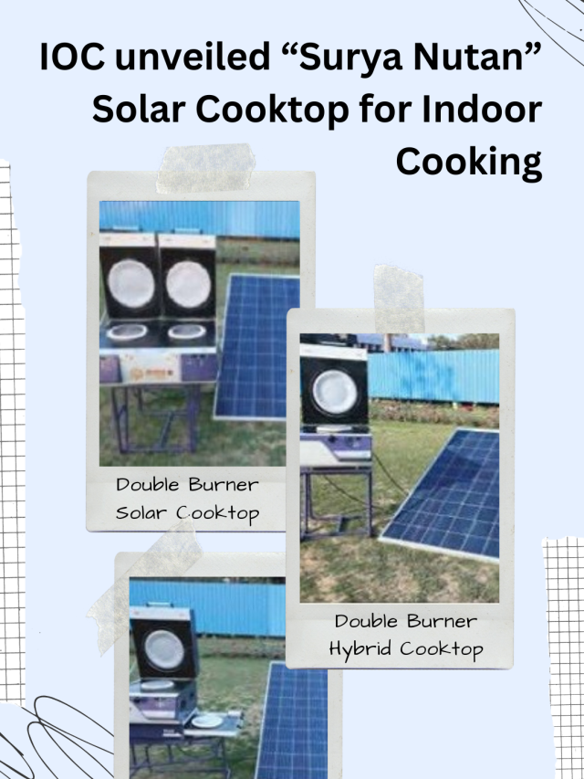 IOC unveiled “Surya Nutan” Solar Cooktop for Indoor Cooking