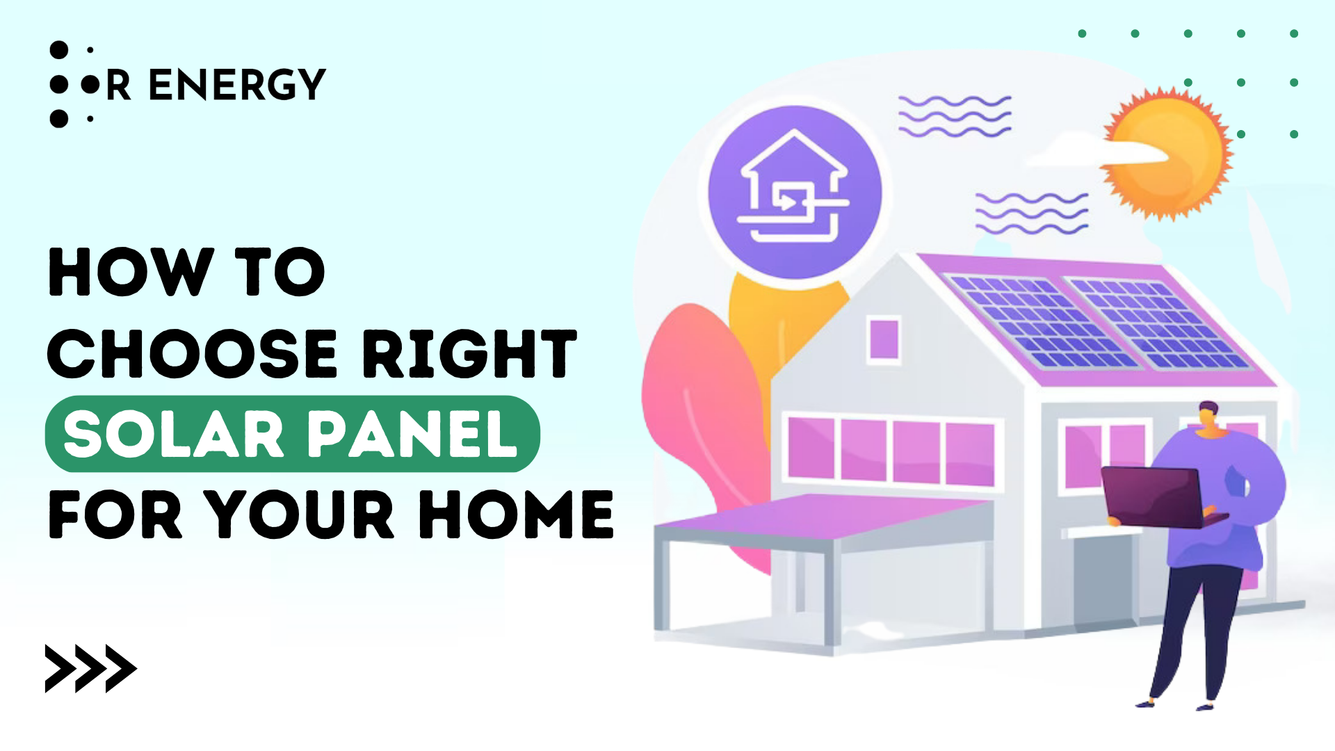 https://renergyinfo.com/how-to-choose-right-solar-panel-for-your-home/