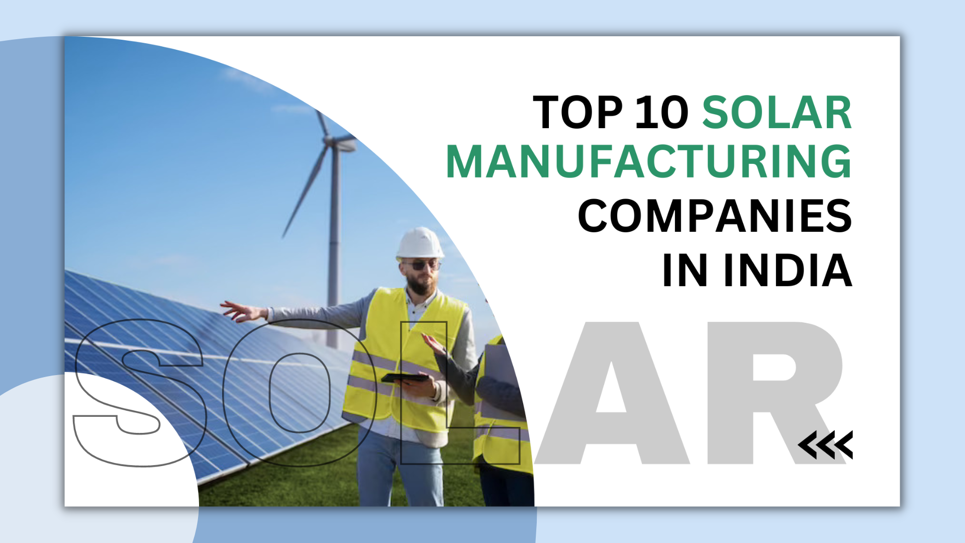 https://renergyinfo.com/top-10-solar-panel-manufacturing-companies-in-india/
